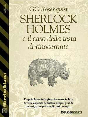 cover image of Sherlock Holmes  e il caso della testa  di rinoceronte